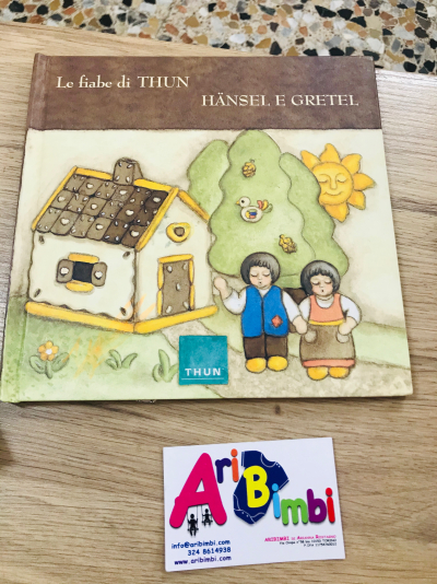 HANSEL E GRETEL - LE FIABE DI THUN