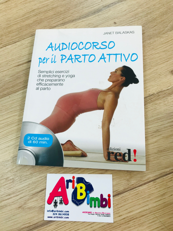 AUDIOCORSO PER IL PARTO ATTIVO, JANET BALASKAS, EDIZIONI RED!