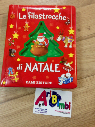 LE FILASTROCCHE DI NATALE - TONY WOLF