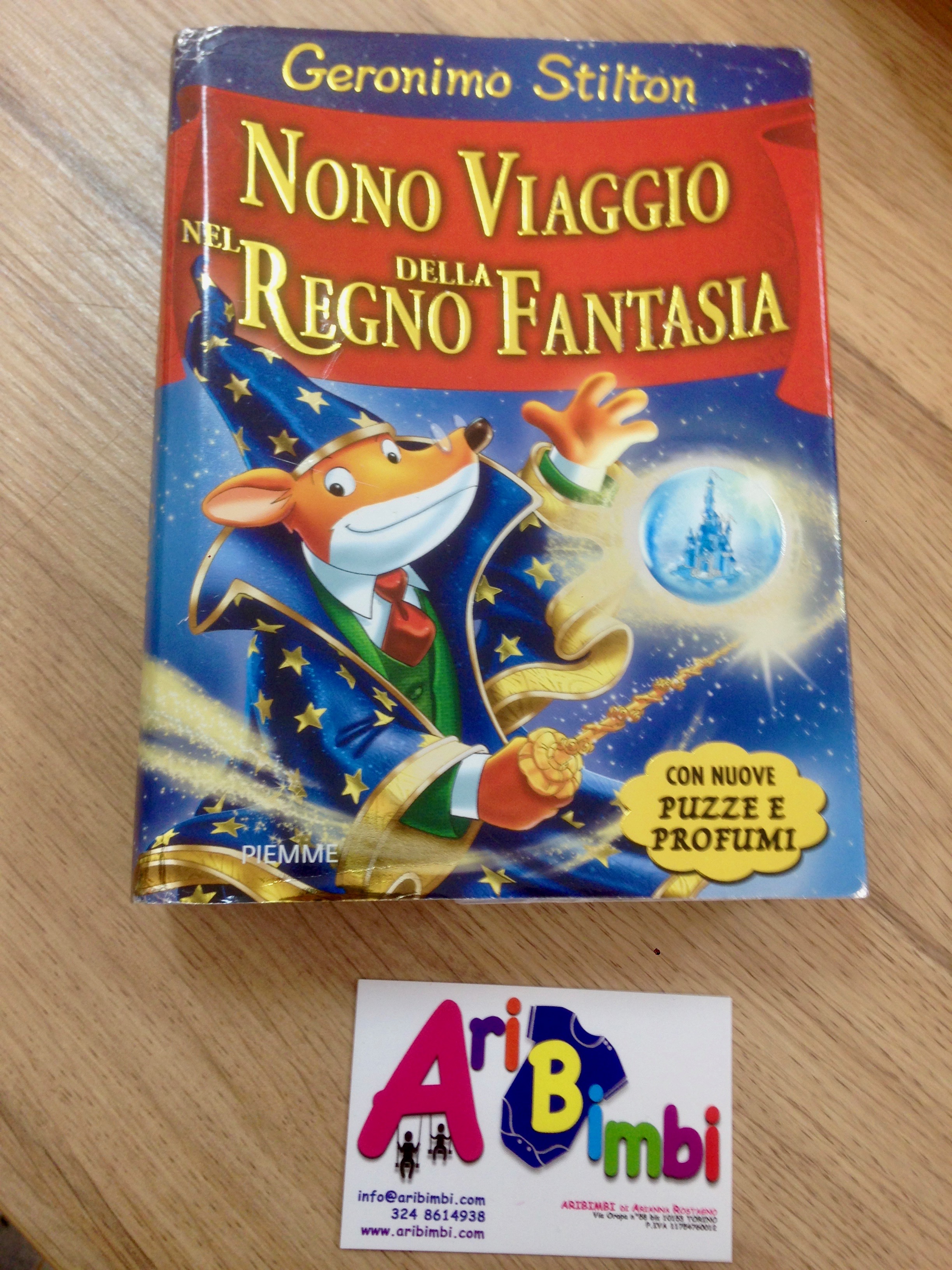 Nono Viaggio nel Regno della Fantasia book by Geronimo Stilton
