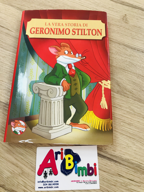 GERONIMO STILTON, LA VERA STORIA DI GERONIMO STILTON