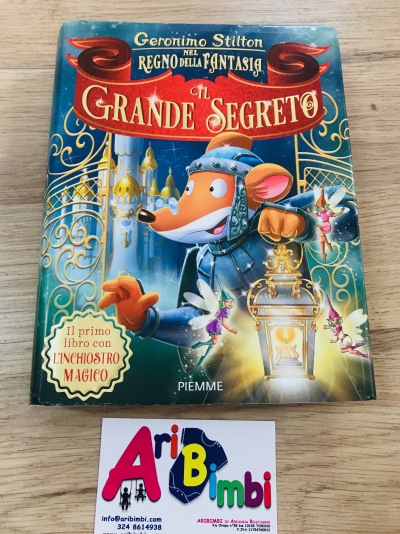 GERONIMO STILTON - IL GRANDE SEGRETO