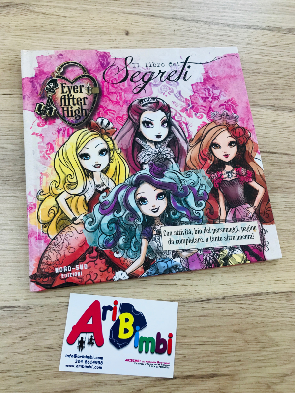 EVER AFTER HIGH, IL LIBRO DEI SEGRETI - NORD-SUD EDIZIONI