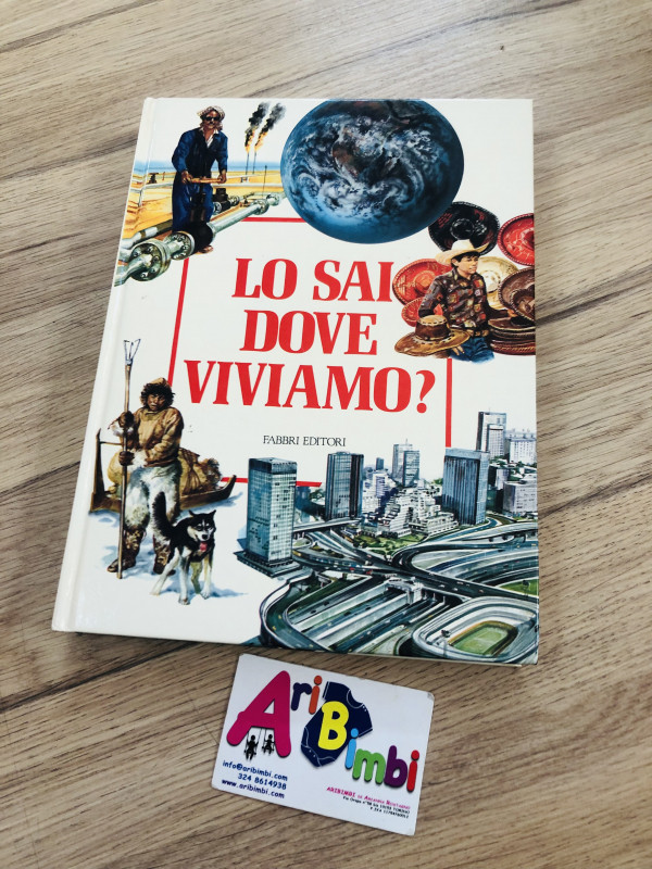 LO SAI DOVE VIVIAMO? FABBRI EDITORI