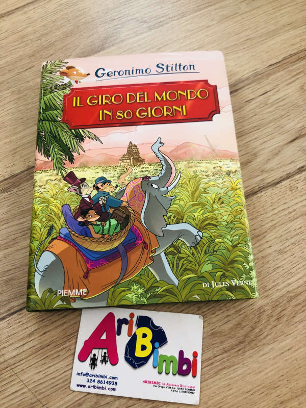 GERONIMO STILTON, IL GIRO DEL MONDO IN 80 GIORNI