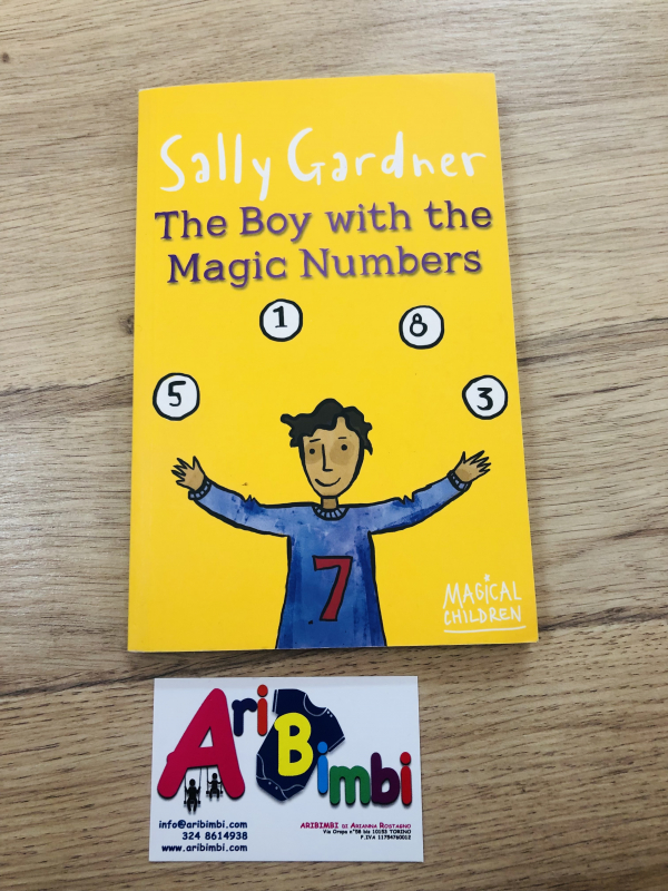 THE BOY WITH THE MAGIC NUMBER, SALLY GARDNER - LIBRO IN INGLESE