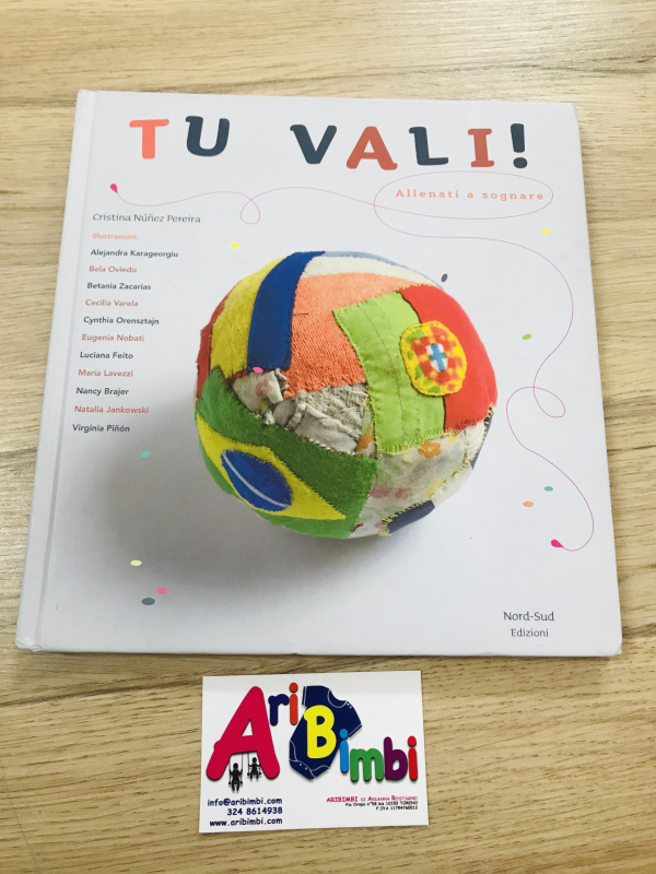 TU VALI, ALLENATI A SOGNARE, NORD-SUD EDIZIONI