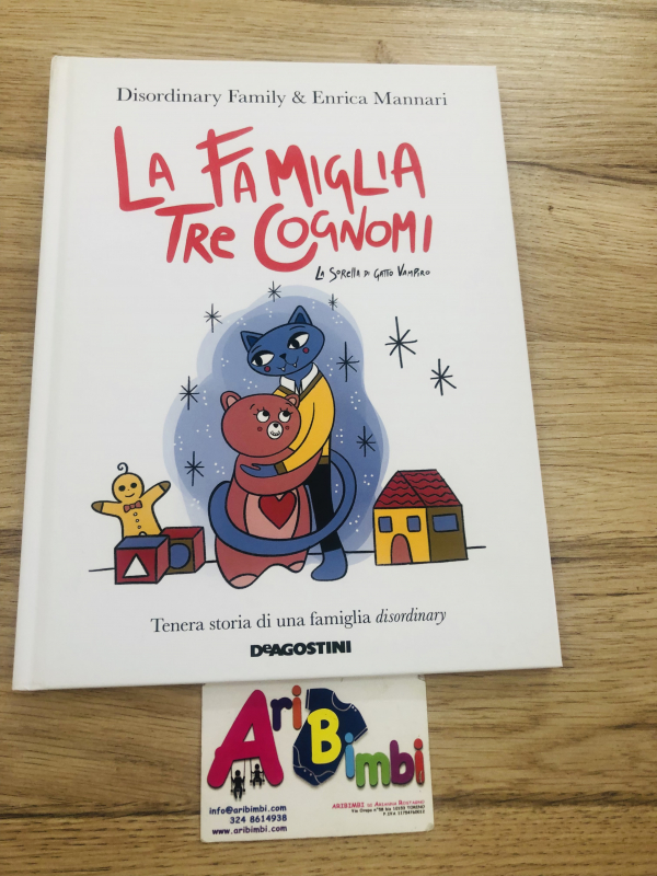 LA FAMIGLIA TRE COGNOMI, DISORDINARY FAMILY E ENRICA MANNARI, DEAGOSTINI