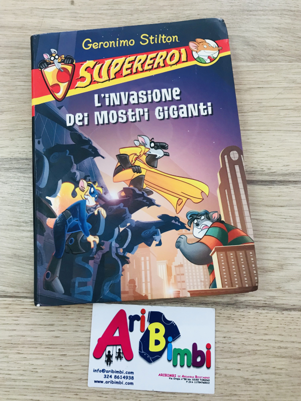 GERONIMO STILTON, INVASIONE DEI MOSTRI GIGANTI