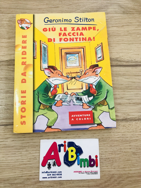 GERONIMO STILTON, GIU LE ZAMPE, FACCIA DI FONTINA