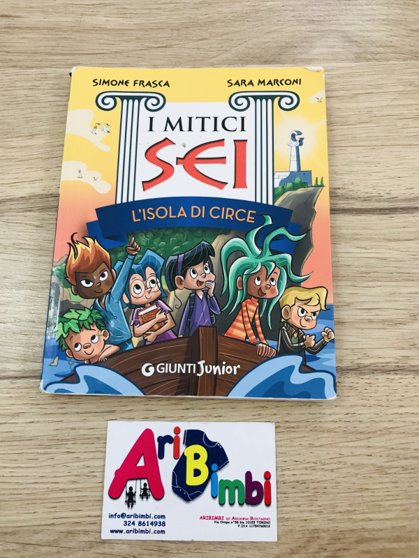 I MITICI SEI, L ISOLA DI CIRCE, GIUNTI JUNIOR