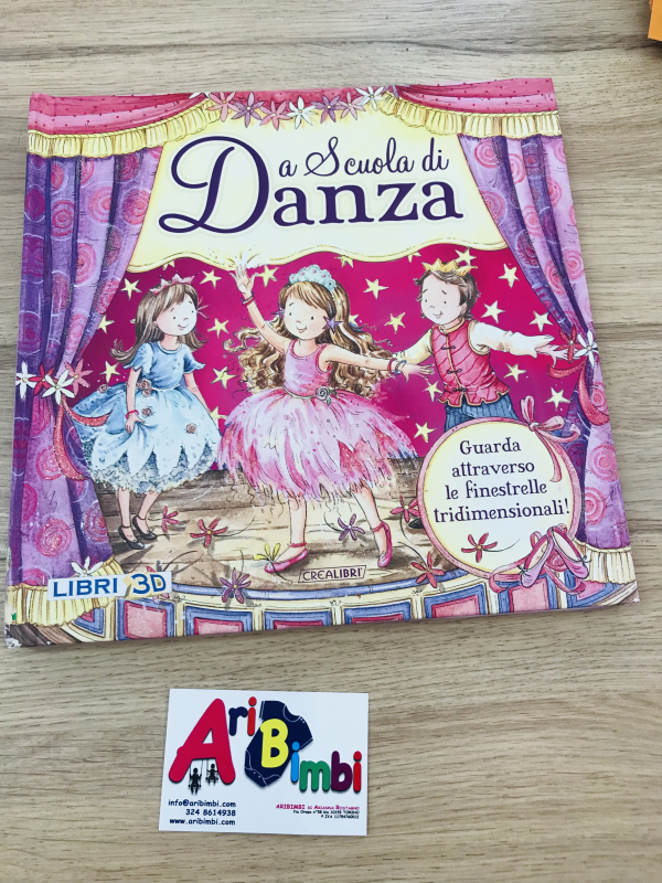 A SCUOLA DI DANZA, POP UP, CREALIBRI