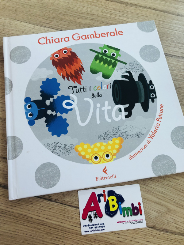 TUTTI I COLORI DELLA VITA - CHIARA GAMBERALE