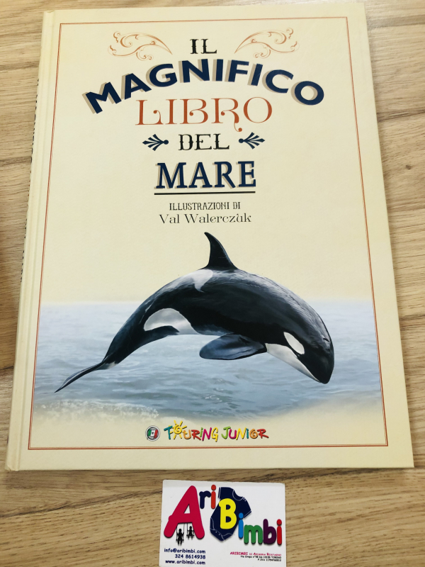 IL MAGNIFICO LIBRO DEL MARE, TOURING JUNIOR