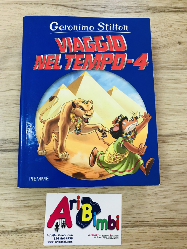 GERONIMO STILTON, VIAGGIO NEL TEMPO 4
