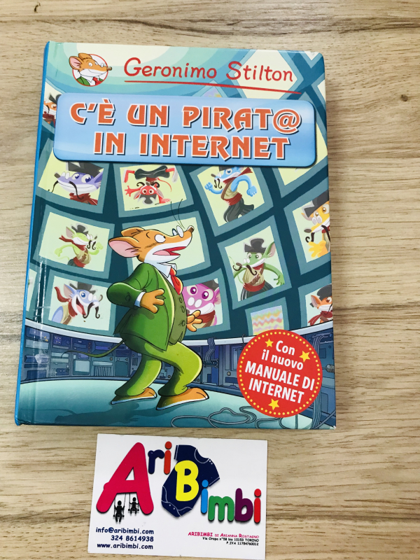 GERONIMO STILTON, C E UN PIRATA IN INTERNET