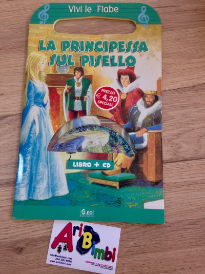 LA PRINCIPESSA SUL PISELLO- LIBRO+CD