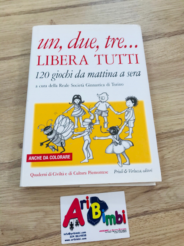 UN, DUE, TRE...LIBERA TUTTI, PRIULI E VERLUCCA EDITORI