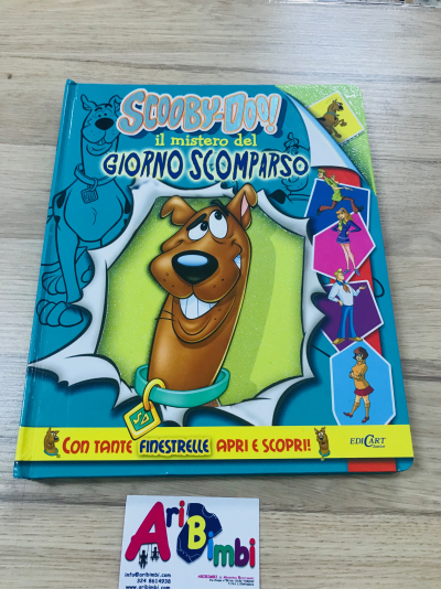 SCOOBY-DOO IL MISTERO DEL GIORNO SCOMPARSO